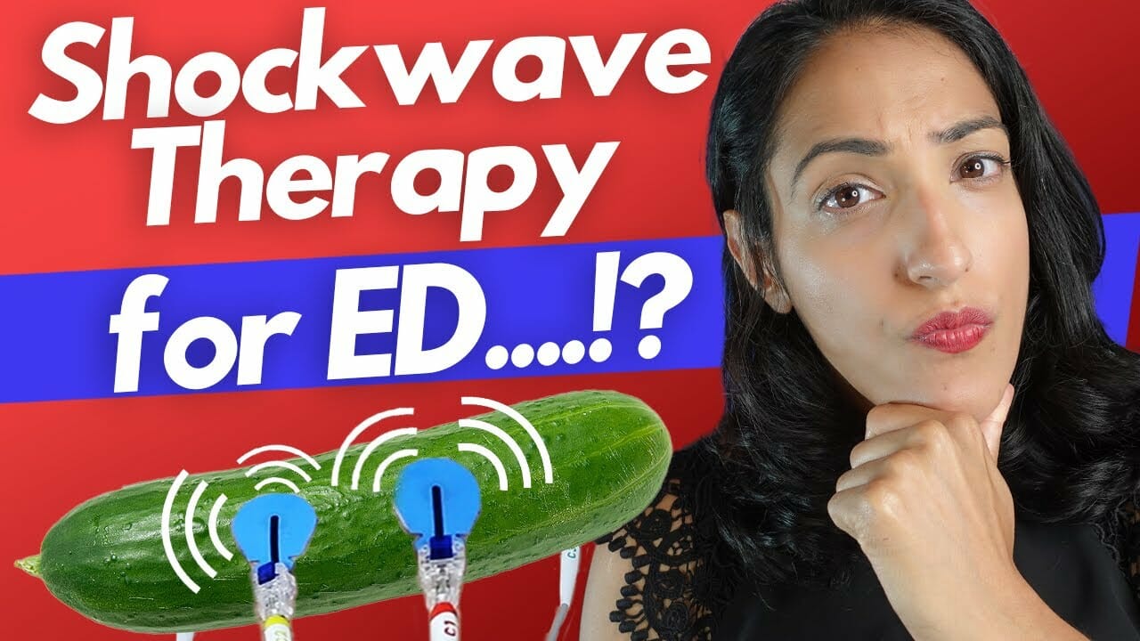 Everything you need to know about Shockwave Therapy for Erectile Dysfunction