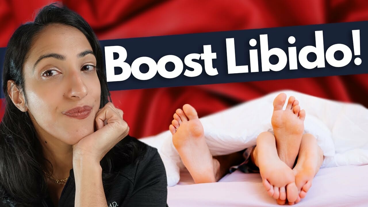 How to boost your libido! | Low sex Drive in Women