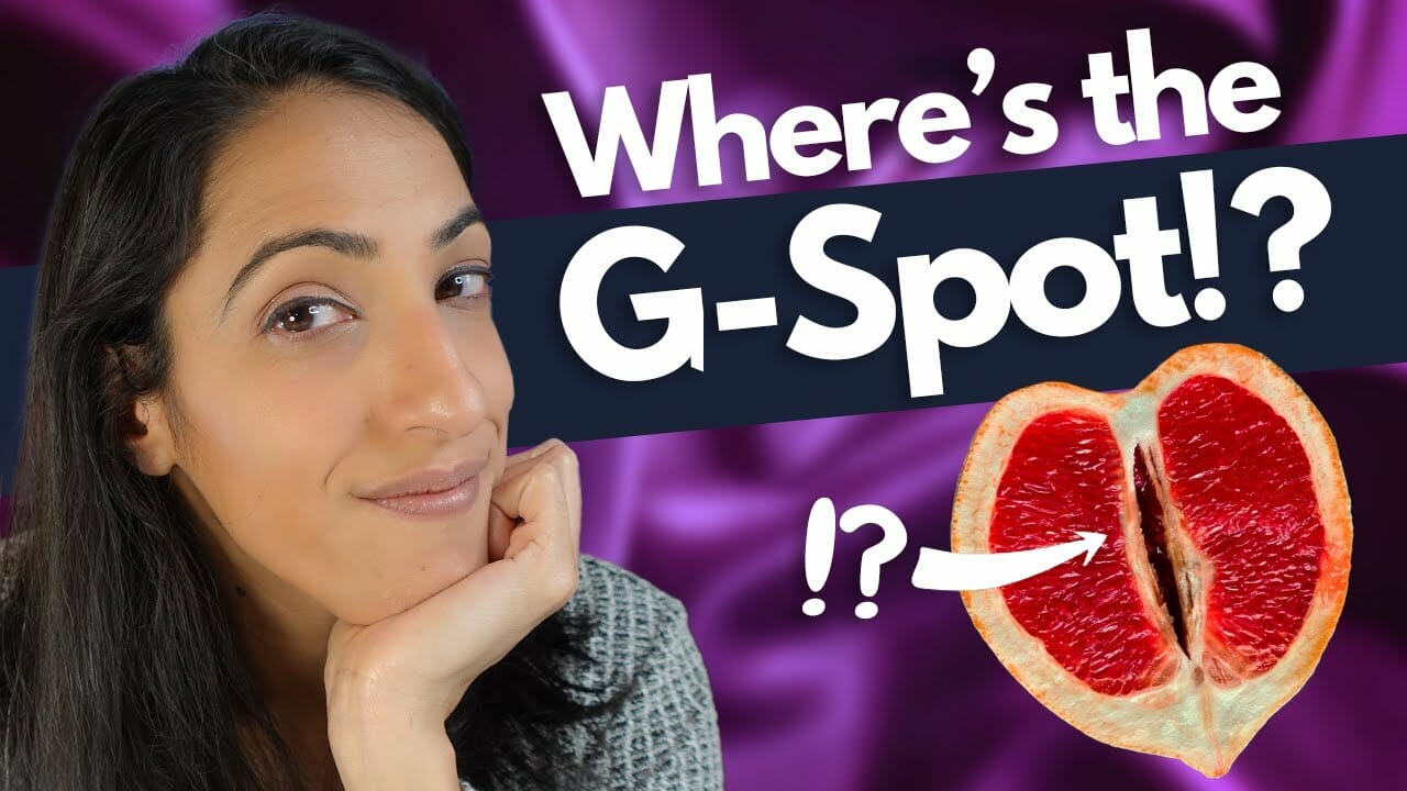 What exactly is the G-spot? (it’s real!) | Everything you need to know about Female Sexual Anatomy