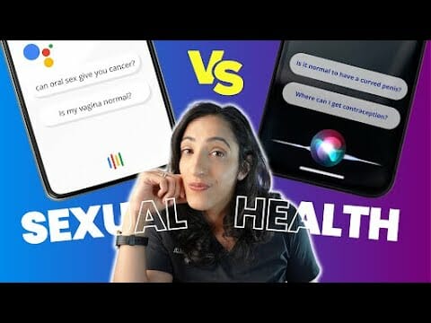 Google vs. Siri: Who’s Got the Best Sexual Health References?