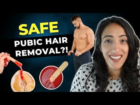 Urologist Explains How to Safely Remove your Pubic Hair  | Shave vs. Wax vs. Trim