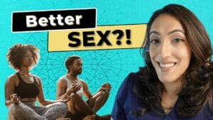 BETTER sex life