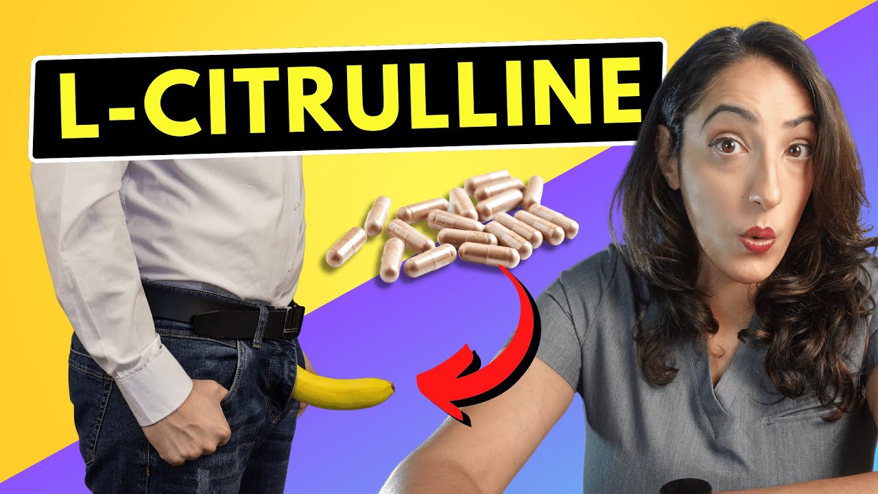 Can L-Citrulline Be the Game-Changing Solution for Erectile Dysfunction? Urologist Explains!