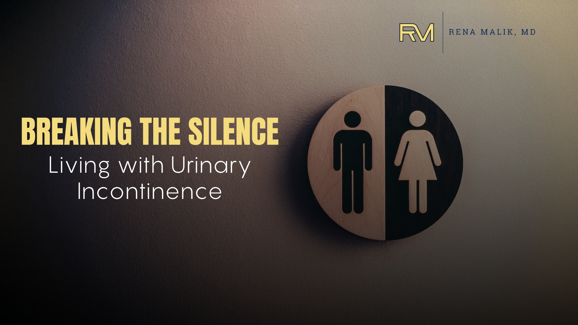 Breaking the Silence: Living with Urinary Incontinence