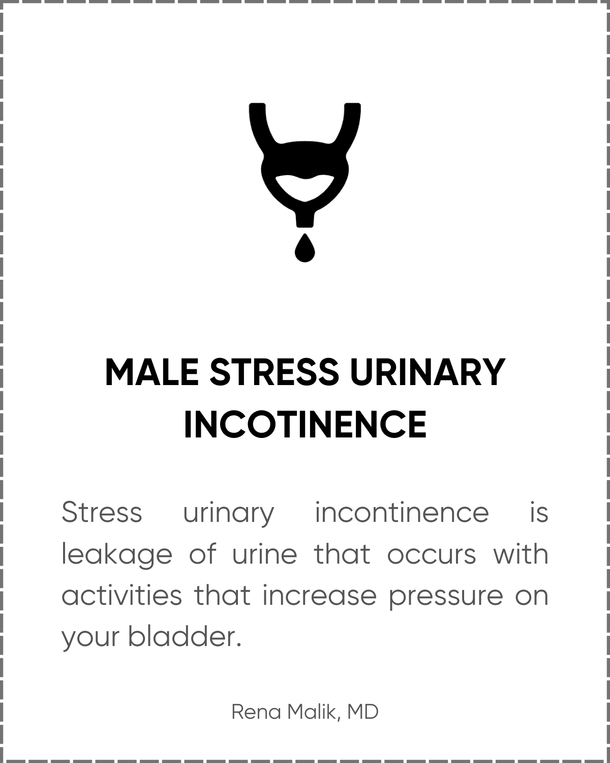 MALE STRESS URINARY INCOTINENCE
